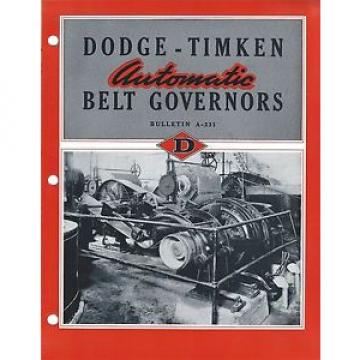 Timken MRO Brochure &#8211; Dodge &#8211; Automatic Belt Governor &#8211; c1940&#039;s MR161 NSK Country of Japan